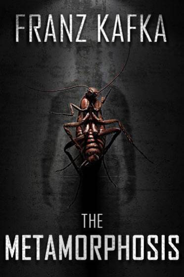 The Metamorphosis The Metamorphosis
