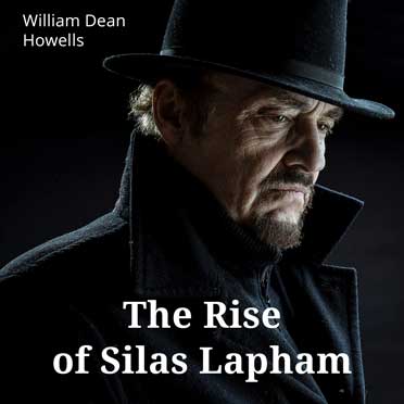 the rise of silas lapham by william dean howells