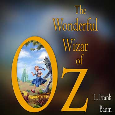 ’The Wonderful Wizard of Oz’ audiobook by ’Baum, L. Frank (Lyman Frank ...